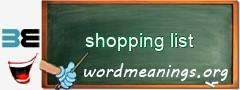 WordMeaning blackboard for shopping list